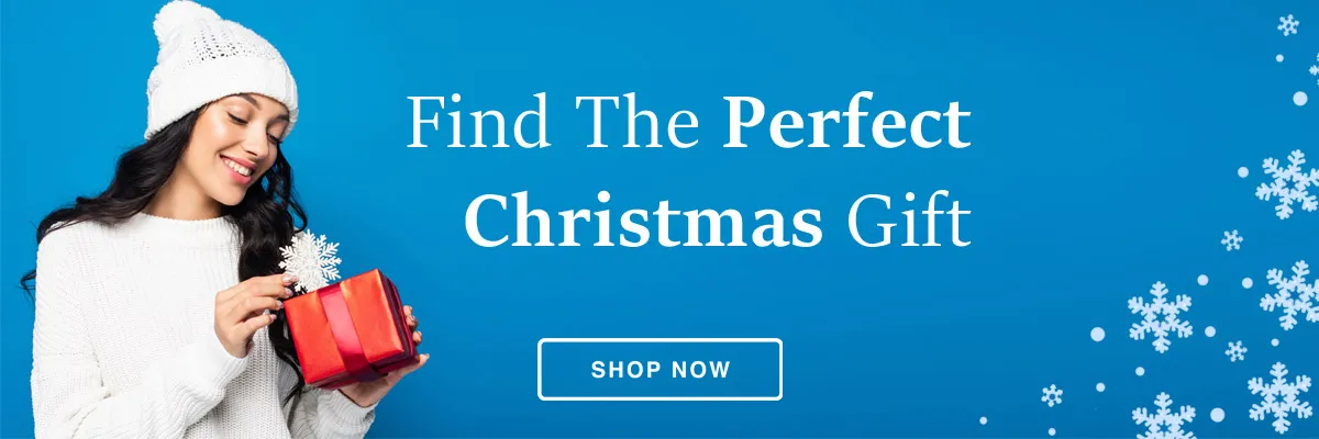 Find The Perfect Christmas Gift | Shop Now Find The Perfect Christmas Gift | Shop Now
