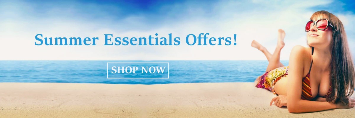 Summer Essentials Offers! Shop Now